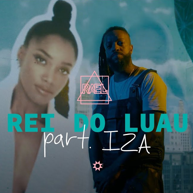 Rael featuring IZA — Rei do Luau cover artwork