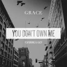 SAYGRACE ft. featuring G-Eazy You Don&#039;t Own Meme cover artwork