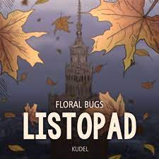 Floral Bugs — Listopad cover artwork