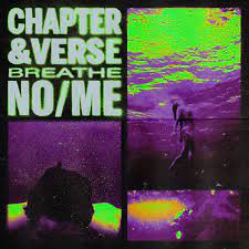 Chapter &amp; Verse featuring No Me — Breathe cover artwork