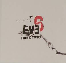 Eve 6 Think Twice cover artwork