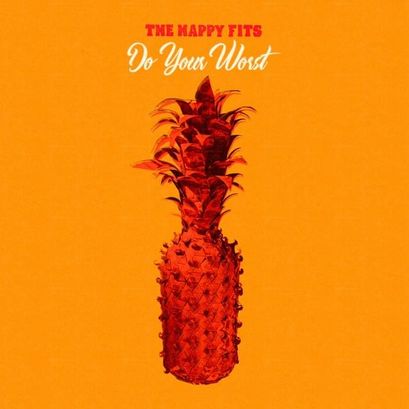 The Happy Fits — Do Your Worst cover artwork