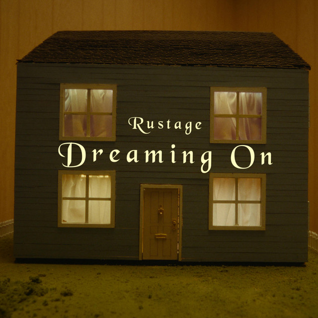 RUSTAGE — Dreaming On cover artwork
