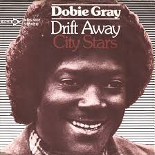 Dobie Gray — Drift Away cover artwork