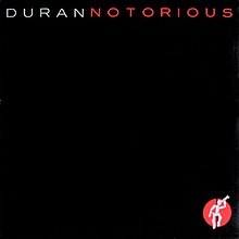 Duran Duran — Notorious cover artwork