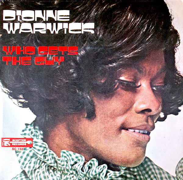 Dionne Warwick — Who Gets the Guy cover artwork