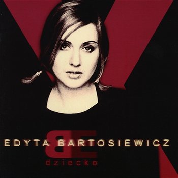 Edyta Bartosiewicz Dziecko cover artwork