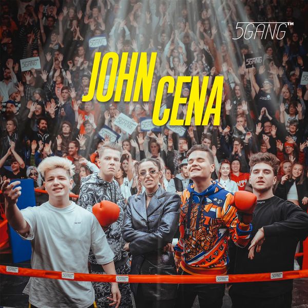 5Gang — John Cena cover artwork