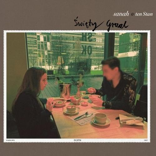 Sanah & ten Stan — Święty Graal cover artwork