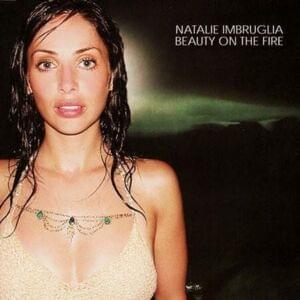 Natalie Imbruglia — Beauty On The Fire cover artwork
