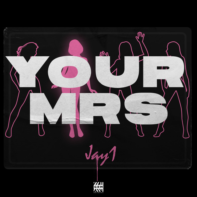JAY1 — Your Mrs cover artwork