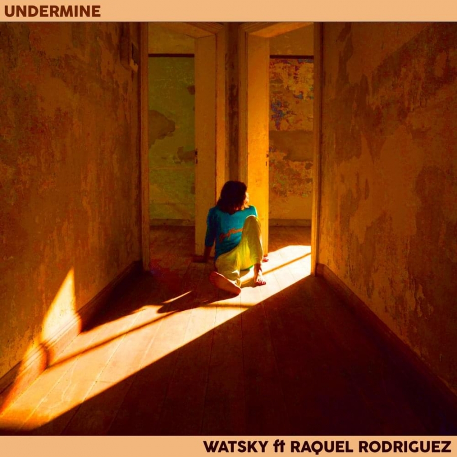 Watsky ft. featuring Raquel Rodriguez Undermine cover artwork
