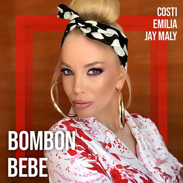 Costi, Jay Maly, & Emilia (🇧🇬) — Bombon Bebe (Adrenalina) cover artwork