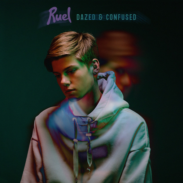 Ruel — Dazed &amp; Confused cover artwork