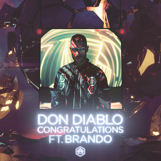 Don Diablo ft. featuring Brando Congratulations cover artwork