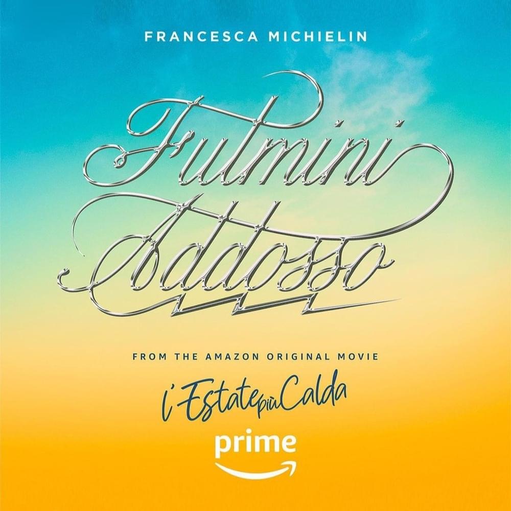 Francesca Michielin — Fulmini addosso cover artwork