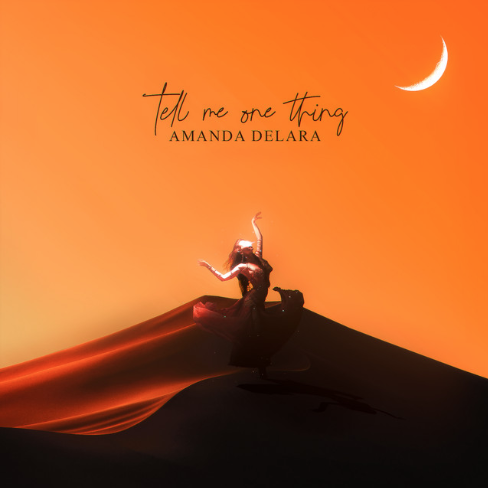 Amanda Delara — Tell Me One Thing cover artwork
