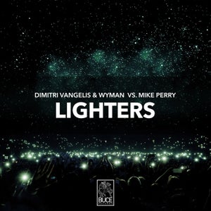 Dimitri Vangelis &amp; Wyman & Mike Perry — Lighters cover artwork