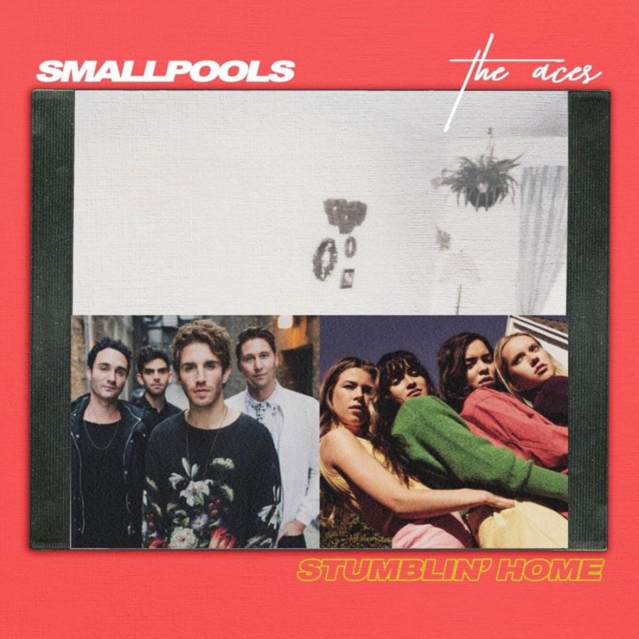 Smallpools & The Aces Stumblin&#039; Home (Remix) cover artwork