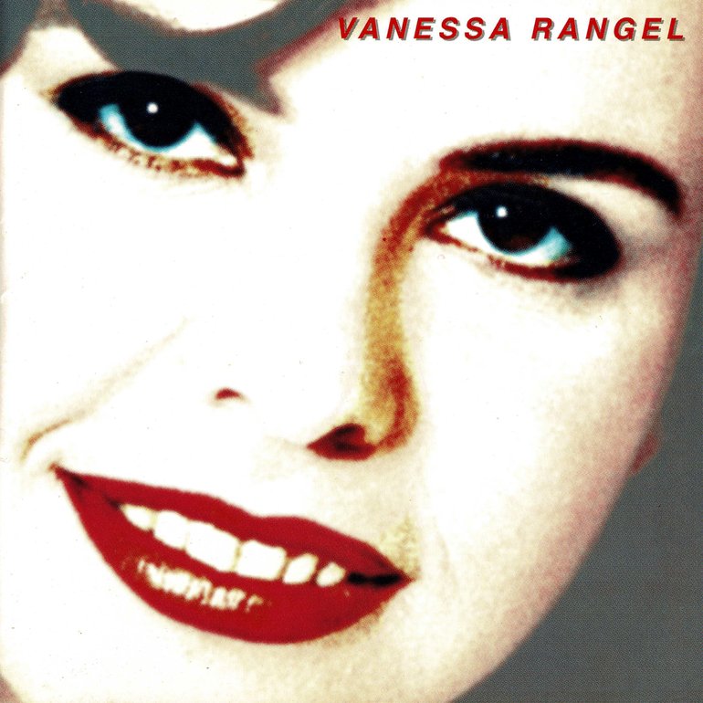 Vanessa Rangel Vanessa Rangel cover artwork