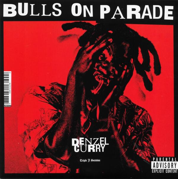 Denzel Curry Bulls On Parade cover artwork