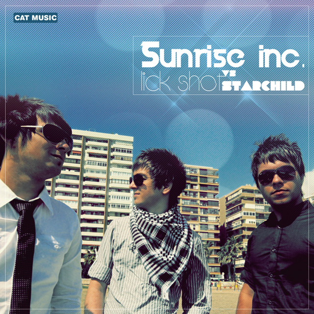 Sunrise Inc & Starchild Lick Shot cover artwork