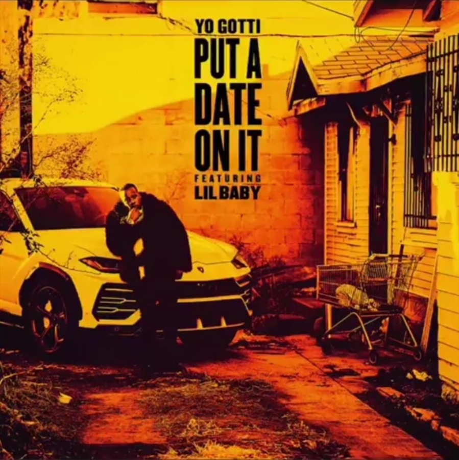Yo Gotti featuring Lil Baby — Put A Date On It cover artwork