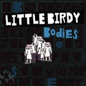 Little Birdy — Bodies cover artwork