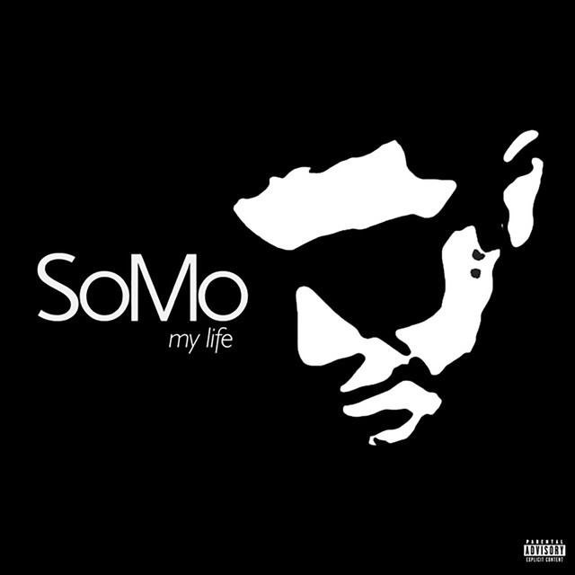 SoMo My Life (EP) cover artwork
