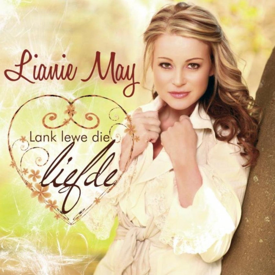 Liane May featuring Jay — Lank Lewe Die Liefde cover artwork