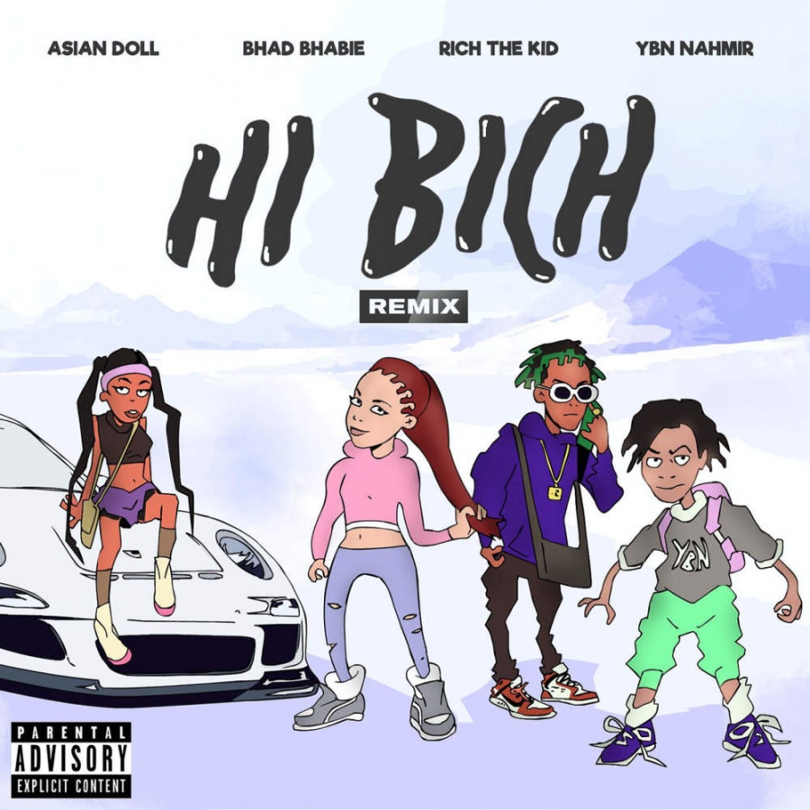 Bhad Bhabie featuring YBN Nahmir, Rich The Kid, & Asian Doll — Hi Bich (Remix) cover artwork
