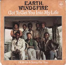 Earth, Wind &amp; Fire — Got to Get You Into My Life cover artwork