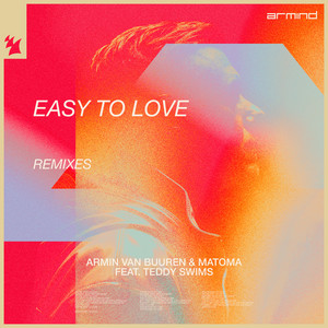 Armin van Buuren & Matoma ft. featuring Teddy Swims Easy To Love (Club Mix) cover artwork