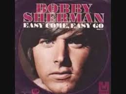 Bobby Sherman — Easy Come, Easy Go cover artwork