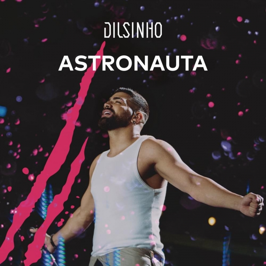 Dilsinho — Astronauta cover artwork