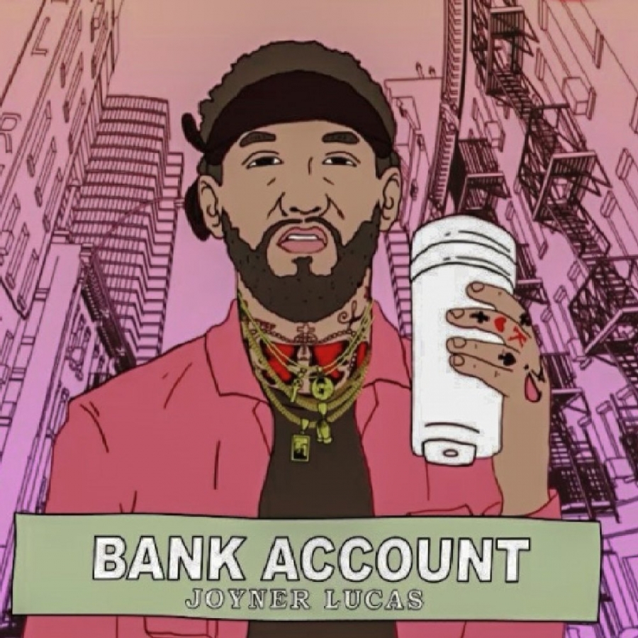 Joyner Lucas — Bank Account (Remix) cover artwork