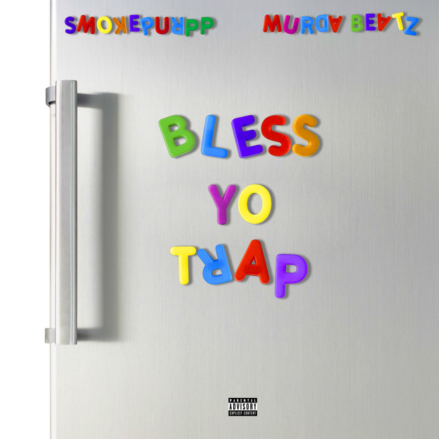 Smokepurpp & Murda Beatz Bless Yo Trap cover artwork