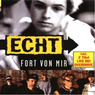 Echt — Fort von mir cover artwork
