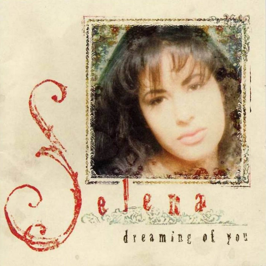 Selena — Dreaming of You cover artwork