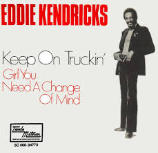 Eddie Kendricks — Keep on Truckin&#039; cover artwork