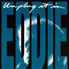 Eddie Money Unplug It In cover artwork
