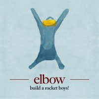 Elbow Build a Rocket Boys! cover artwork