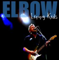 Elbow — Lippy Kids cover artwork