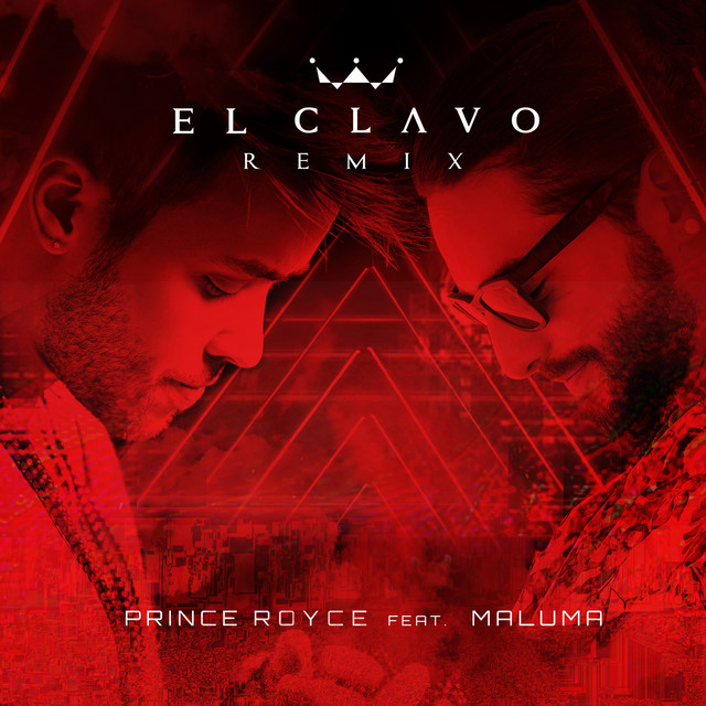Prince Royce ft. featuring Maluma El Clavo cover artwork