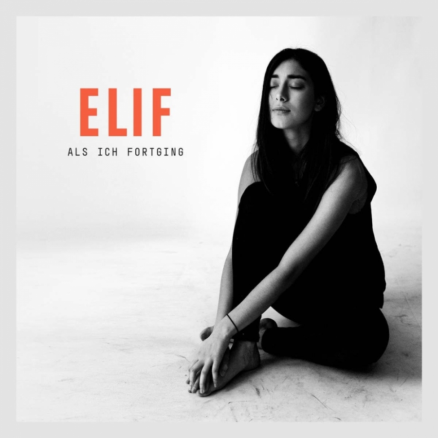 Elif — Als ich fortging cover artwork
