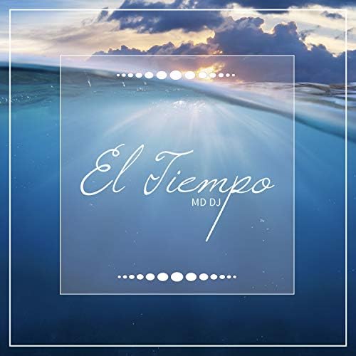 MD DJ — El Tiempo cover artwork