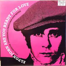 Elton John — Are You Ready for Love? cover artwork