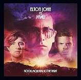 Elton John & PNAU — Good Morning to the Night cover artwork