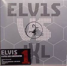 Elvis Presley & JXL A Little Less Conversation cover artwork