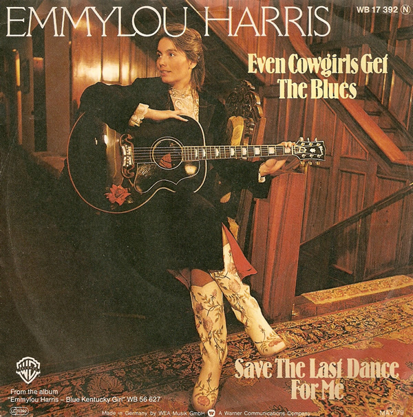 Emmylou Harris ft. featuring Linda Ronstadt & Dolly Parton Even Cowgirls Get The Blues cover artwork